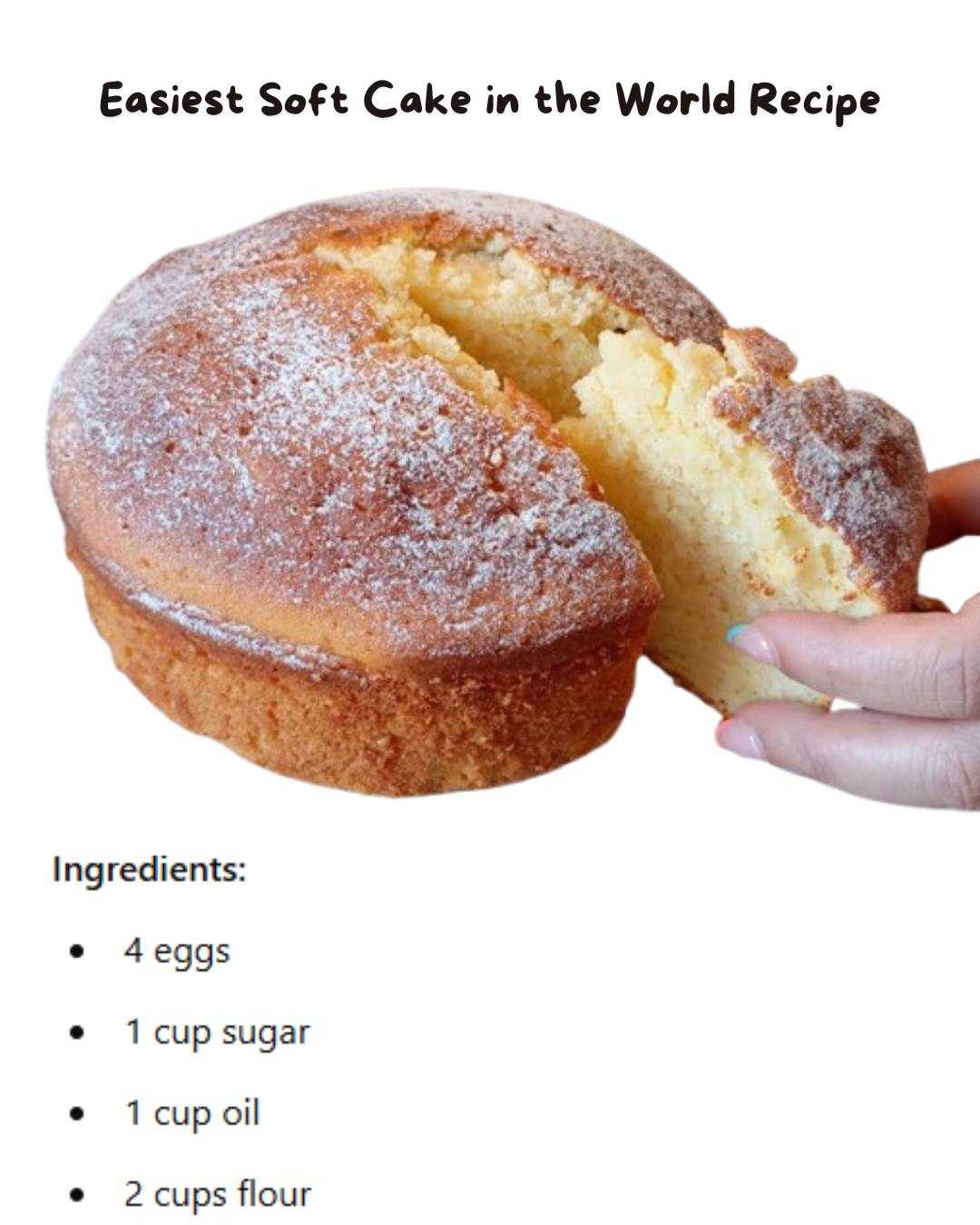  The Easiest Soft Cake in the World: A Culinary Marvel