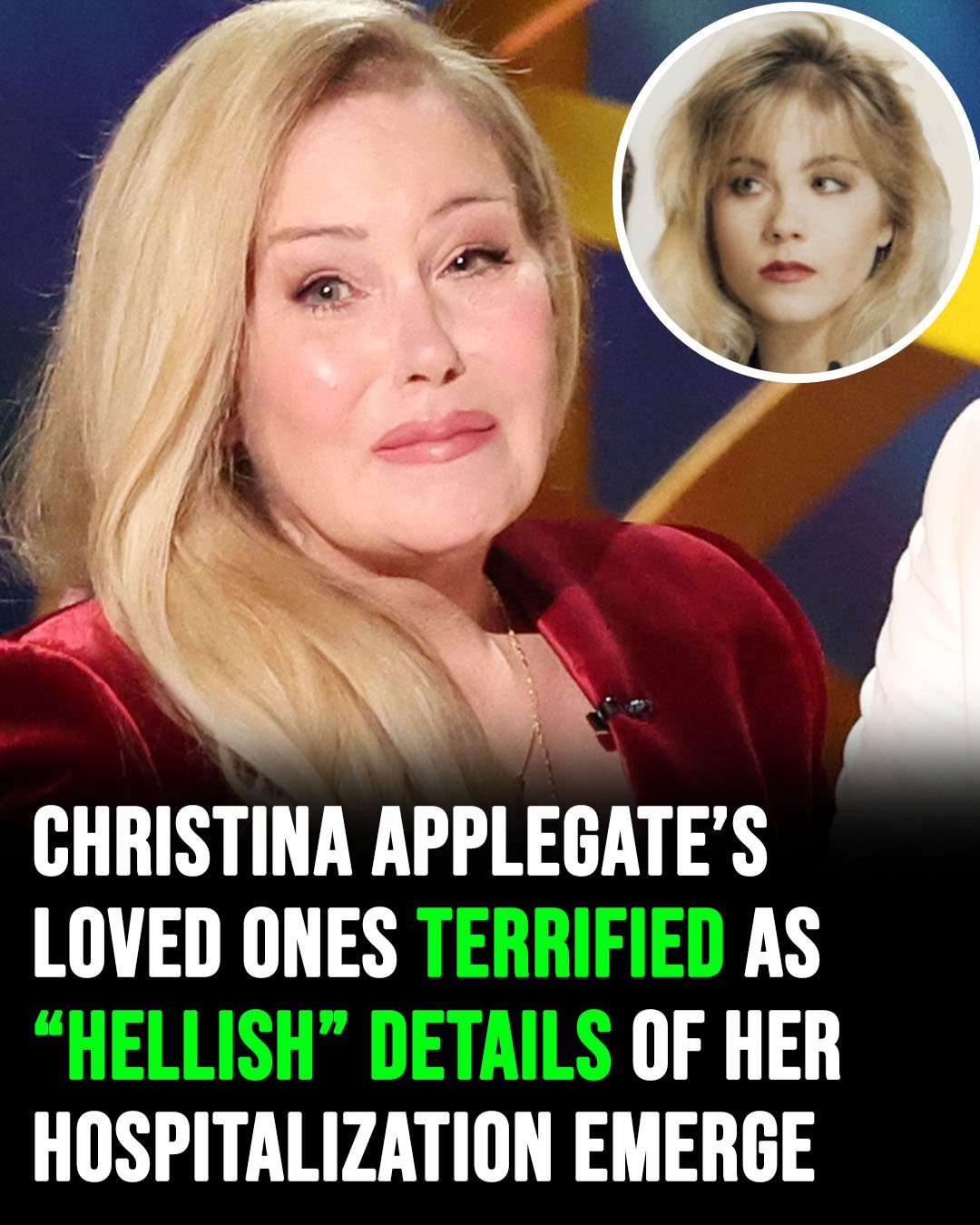 Christina Applegate’s loved ones terrified as “hellish” details of her hospitalization emerge –